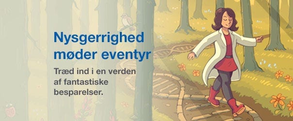 Nysgerrighed møder eventyr