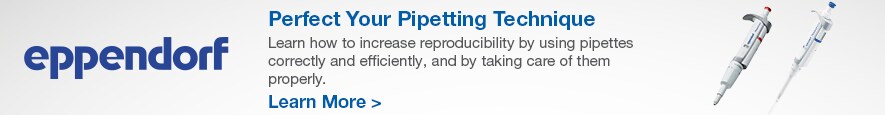 Perfect Your Pipetting Technique Perfect Your Pipetting Technique